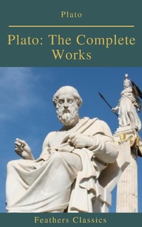 Enlarge image Cover: Plato: The Complete Works (Feathers Classics) - Feathers Classics