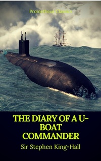 Enlarge image Cover: The Diary of a U-boat Commander (Prometheus Classics) - Prometheus Classics