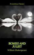 Cover: Romeo and Juliet (Best Navigation, Active TOC)(Prometheus Classics) - Prometheus Classics