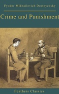Cover: Crime and Punishment (With Preface) (Feathers Classics) - Feathers Classics