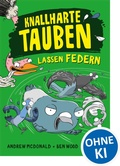 Cover: Knallharte Tauben lassen Federn (Band 2) - Loewe