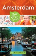 Cover: Bruckmann Reisef&uuml;hrer Amsterdam: Zeit f&uuml;r das Beste - Bruckmann Verlag