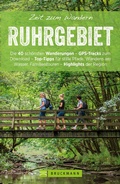Cover: Bruckmann Wanderf&uuml;hrer: Zeit zum Wandern Ruhrgebiet - Bruckmann Verlag