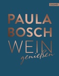 Cover: Wein genie&szlig;en - Callwey