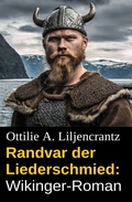 Cover: Randvar der Liederschmied: Wikinger-Roman - Uksak E-Books