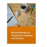 Abbildung von: Mitarbeitende im Handwerk anziehen und binden - WEKA