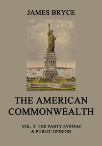 Enlarge image Cover: The American Commonwealth - Jazzybee Verlag