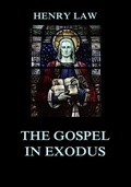 Cover: The Gospel in Exodus - Jazzybee Verlag