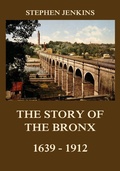 Cover: The Story of the Bronx - Jazzybee Verlag