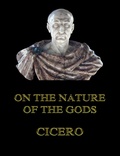 Cover: On the Nature of the Gods - Jazzybee Verlag