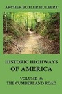 Cover: Historic Highways of America - Jazzybee Verlag