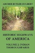 Cover: Historic Highways of America - Jazzybee Verlag