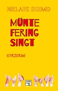 Enlarge image Cover: Müntefering singt - Kick-Verlag