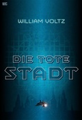 Cover: Die tote Stadt - WING Publishing