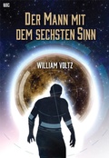 Cover: Der Mann mit dem sechsten Sinn - WING Publishing