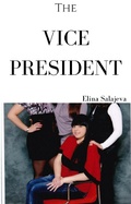 Cover: The Vice President - Touchladybirdlucky Studios