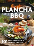 Cover: Plancha: Das gro&szlig;e Plancha-Grillbuch. 101 Rezepte aus aller Welt. Eine Grillbibel mit vielen mediterranen Rezepten. Grillrezepte f&uuml;r schonendes und aromatisches Grillen. Vom Profi Campingaz. - Christian Verlag