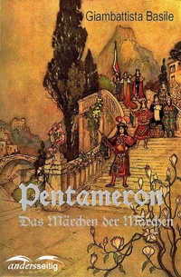 Enlarge image Cover: Das Pentameron - andersseitig.de