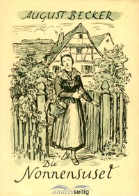 Enlarge image Cover: Die Nonnensusel - andersseitig.de