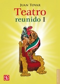 Cover: Teatro reunido, I - Fondo de cultura econ&oacute;mica