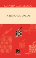 Cover: Tablero de damas - Fondo de cultura econ&oacute;mica