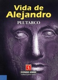 Cover: Vida de Alejandro - Fondo de cultura econ&oacute;mica