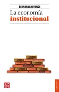 Cover: La econom&iacute;a institucional - Fondo de cultura econ&oacute;mica