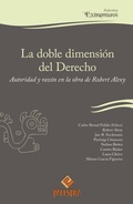Cover: La doble dimensi&oacute;n del Derecho - Palestra Editores