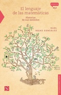 Cover: El lenguaje de las matem&aacute;ticas - Fondo de cultura econ&oacute;mica