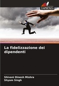 Cover: La fidelizzazione dei dipendenti - Edizioni Sapienza