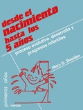 Cover: Desde el nacimiento hasta los 5 a&ntilde;os - Narcea Ediciones
