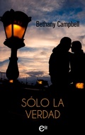 Cover: S&oacute;lo la verdad - Harlequin, una divisi&oacute;n de HarperCollins Ib&eacute;rica, S.A.