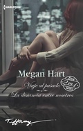 Cover: Viaje al pasado - La distancia entre nosotros - Harlequin, una divisi&oacute;n de HarperCollins Ib&eacute;rica, S.A.