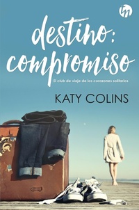 Enlarge image Cover: Destino: compromiso - Harlequin, una división de HarperCollins Ibérica, S.A.