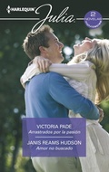 Cover: Arrastrados por la pasi&oacute;n - Amor no buscado - Harlequin, una divisi&oacute;n de HarperCollins Ib&eacute;rica, S.A.