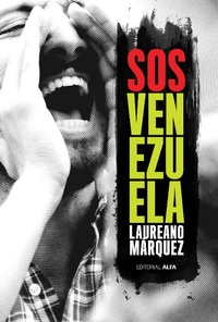 Enlarge image Cover: SOS Venezuela - Editorial Alfa