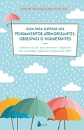 Cover: Gu&iacute;a para superar los pensamientos atemorizantes, obsesivos o inquietantes - Editorial Sirio