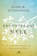 Cover: Encontrados nele - Vida Nova