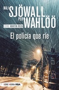Cover: El polic&iacute;a que r&iacute;e - RBA Libros