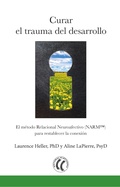 Cover: Curar el trauma del desarrollo - Eleftheria
