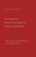 Cover: Free Radical Chain Reactions in Organic Synthesis - Academic Press