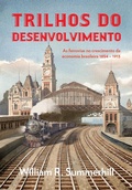 Cover: Trilhos do desenvolvimento - Livros de Safra