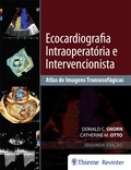 Cover: Ecocardiografia Intraoperat&oacute;ria e Intervencionista - Thieme Revinter