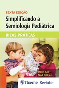 Cover: Simplificando a Semiologia Pedi&aacute;trica - Thieme Revinter