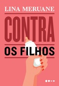 Cover: Contra os filhos - Todavia