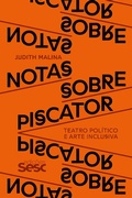 Cover: Notas sobre Piscator - Edi&ccedil;&otilde;es Sesc SP