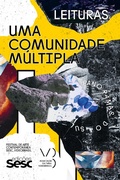 Cover: Uma comunidade m&uacute;ltipla - Edi&ccedil;&otilde;es Sesc SP