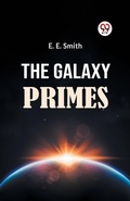 Cover: The Galaxy Primes (Edition2023) - Double 9 Books LLP