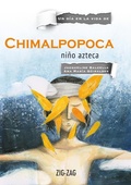 Cover: Chimalpopoca, ni&ntilde;o azteca - Zig-Zag