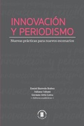 Cover: Innovaci&oacute;n y periodismo - Editorial Universidad del Rosario